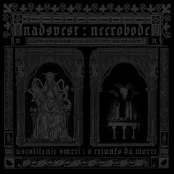 Nadsvest / Necrobode (Srb/Por) "Same" Split 12``LP
